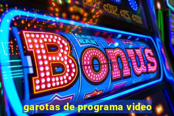 garotas de programa video